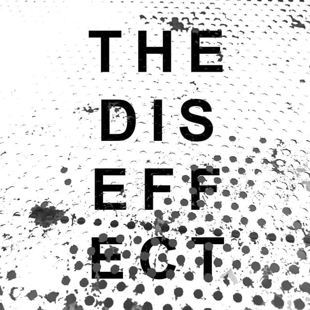 The Diseffect