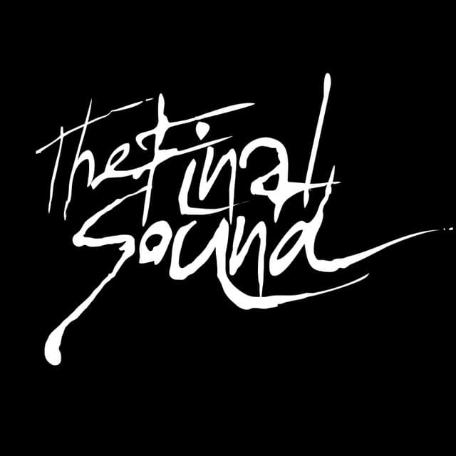 The Final Sound