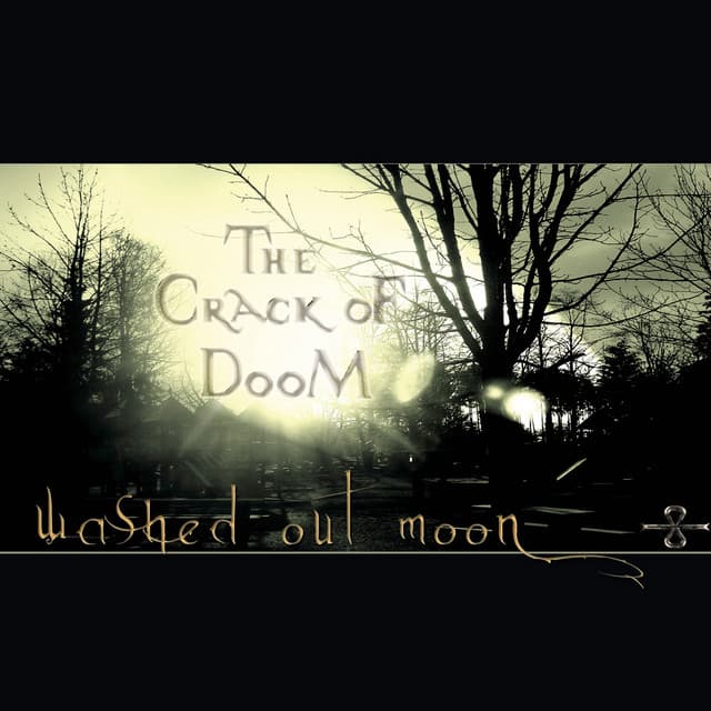 The Crack of Doom